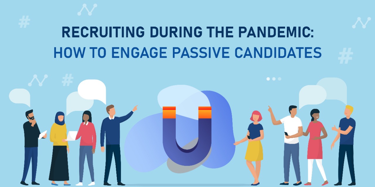 Engage Passive Candidates