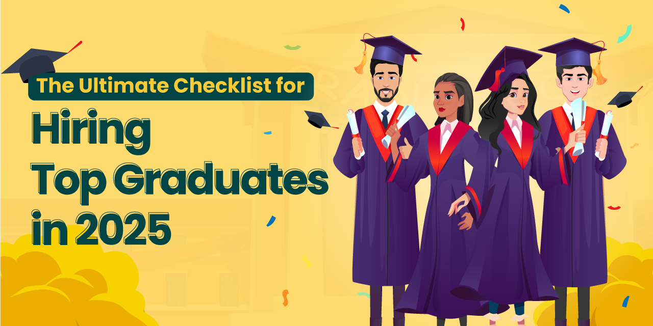 hiring graduates checklist 2025