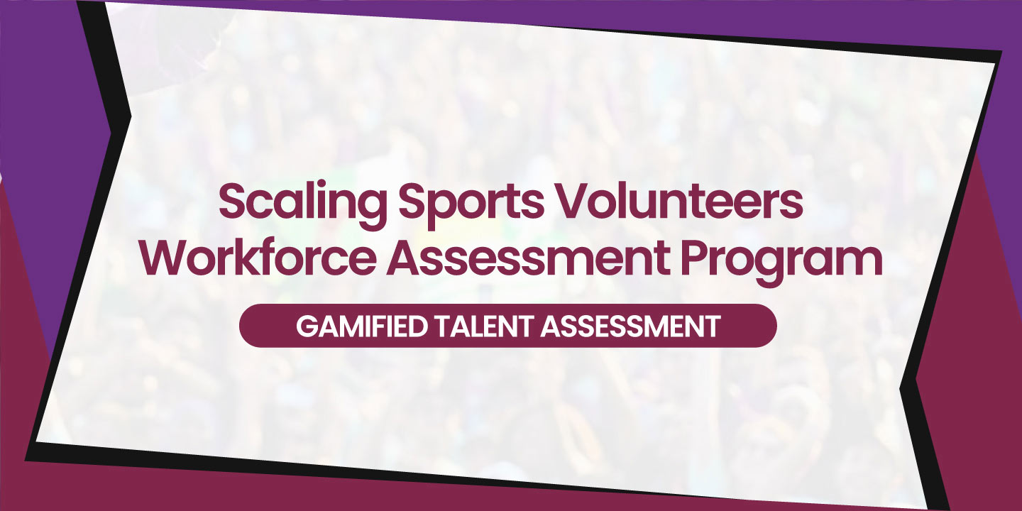 Global Sports Volunteer Hiring - cover image with text hiring large volume volunteers for sport event success story gamified skill test